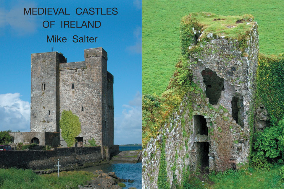 Medieval Castles of Ireland - Mike Salter